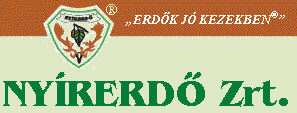 NYÍRERDŐ Nyírségi Erdészeti Részvénytársaság NYÍRERDŐ Nyírségi Erdészeti Részvénytársaság