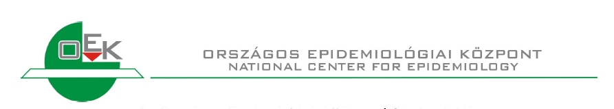 Országos Epidemiológiai Központ Országos Epidemiológiai Központ