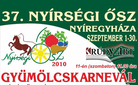 2010-ben is Nyírségi Ősz és Gyümölcskarnevál Nyíregyházán