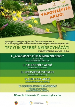 Kertszépségverseny, Nyíregyháza Megyei Jogú Város Önkormányzata, Nyíregyházi Városüzemeltető és Vagyonkezelő Nonprofit Kft. Kertszépségverseny