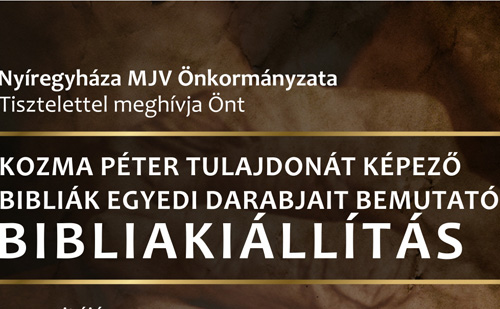 Bibliakiállítás lesz Nyíregyházán