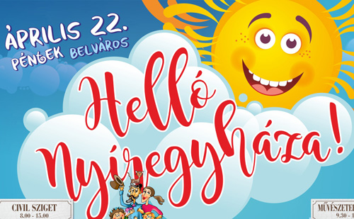 Helló Nyíregyháza 2016! - A helyi értékek is bemutatkoznak